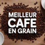 meilleur café en grain grains sur bois et tasses fumantes