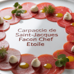 recette carpaccio saint-jacques chef étoilé assiette rosace élégante