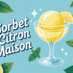 recettes sorbet citron maison dans coupe avec citrons et menthe